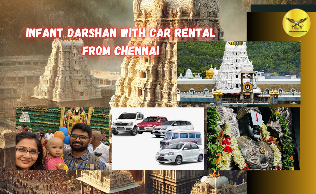 Tirumala Infant Darshan from Chennai