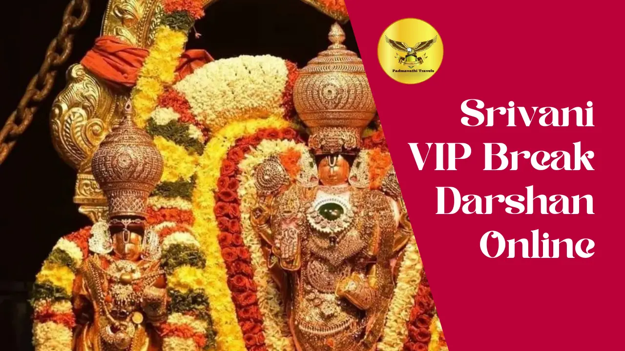 srivani VIP Break darshan online