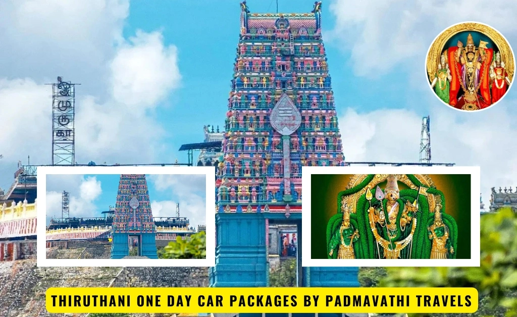 Chennai to Thiruthani one day Package