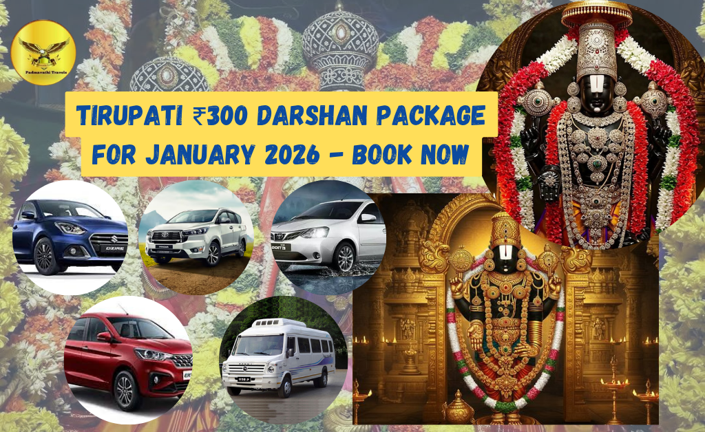 Tirupati ₹300 Darshan Package