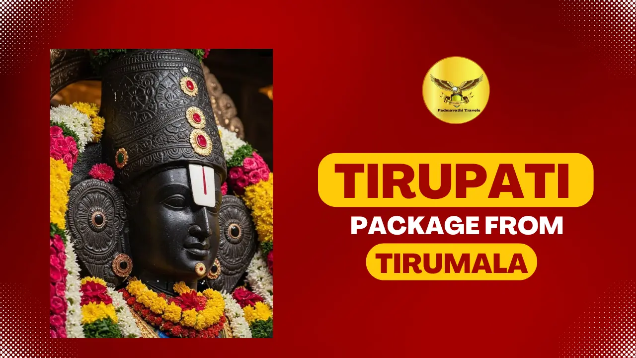 tirumala darshan package from tirupati