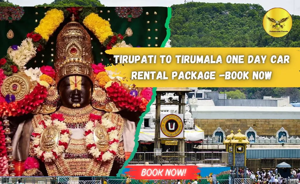 Tirupati to Tirumala One Day Car Rental Package