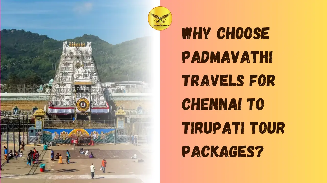 chennai to tirupati tour packages